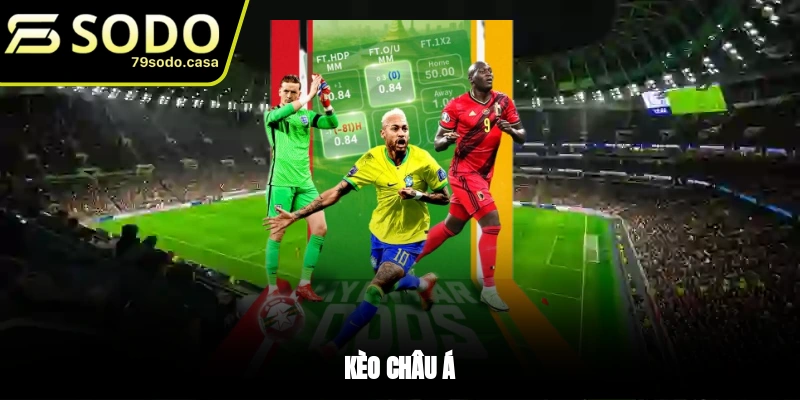 Kèo châu Á