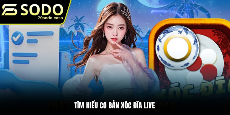 Giới thiệu trò chơi xóc đĩa live